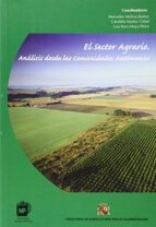 el sector agrario: analisis de las comunidades autonomas-9788471148346 el sector agrario: analisis de las comunidades autonomas-9788471148346