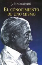 el conocimiento de uno mismo (ebook)-jiddu krishnamurti-9788472457546 el conocimiento de uno mismo (ebook)-jiddu krishnamurti-9788472457546
