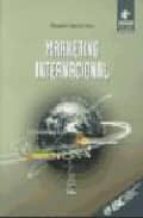 marketing internacional (4ª ed. rev. y act.)-rosario garcia cruz-9788473563246 marketing internacional (4ª ed. rev. y act.)-rosario garcia cruz-9788473563246