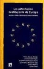 la constitucion destituyente de europa: razones para otro debate constitucional-9788483192146 la constitucion destituyente de europa: razones para otro debate constitucional-9788483192146