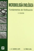microbiologia enologica: fundamentos de vinificacion (3ª ed.)-j.a. suarez-9788484761846 microbiologia enologica: fundamentos de vinificacion (3ª ed.)-j.a. suarez-9788484761846