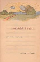 invisible pablo-antonio pascual pareja-9788490455746 invisible pablo-antonio pascual pareja-9788490455746