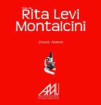 vida de rita levi montalcini (ebook)-jesusa álvarez ayala-9788493752446 vida de rita levi montalcini (ebook)-jesusa álvarez ayala-9788493752446