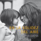 en la solidez del aire-berna martinez-forega martinez-manuel martinez-forega-9788494674846 en la solidez del aire-berna martinez-forega martinez-manuel martinez-forega-9788494674846