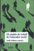 ELS AMBITS DE TREBALL