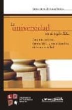 la universidad en el siglo xxi: para una reforma democratica y em ancipadora de la universidad-boaventura de sousa santos-9788495294746 la universidad en el siglo xxi: para una reforma democratica y em ancipadora de la universidad-boaventura de sousa santos-9788495294746