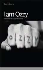 i am ozzy: memorias de ozzy osbourne (4ª ed.)-ozzy osbourne-9788496879546 i am ozzy: memorias de ozzy osbourne (4ª ed.)-ozzy osbourne-9788496879546