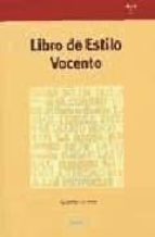 libro de estilo vocento-jose martinez de sousa-9788497040846 libro de estilo vocento-jose martinez de sousa-9788497040846