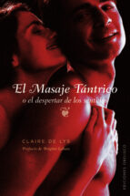el masaje tantrico: o el despertar de los sentidos-claire de lys-9788497776646 el masaje tantrico: o el despertar de los sentidos-claire de lys-9788497776646