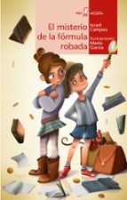 el misterio de la fórmula robada-israel campos-9788498455946 el misterio de la fórmula robada-israel campos-9788498455946