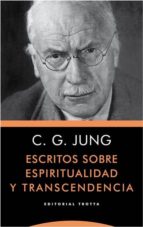 Escritos sobre espiritualidad y transcendencia Descargas gratuitas de libros electrónicos epub