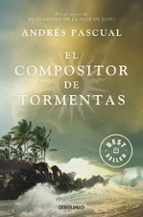 el compositor de tormentas-andres pascual-9788499085746 el compositor de tormentas-andres pascual-9788499085746