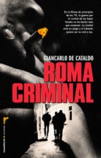 roma criminal (ebook)-giancarlo de cataldo-9788499187846 roma criminal (ebook)-giancarlo de cataldo-9788499187846