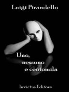 uno, nessuno, centomila (ebook)-luigi pirandello-9788897944546 uno, nessuno, centomila (ebook)-luigi pirandello-9788897944546