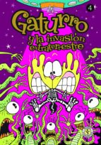 gaturro 4. gaturro y la invasión extraterrestre (ebook)-9789500743846 gaturro 4. gaturro y la invasión extraterrestre (ebook)-9789500743846