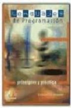 lenguajes de programacion (2ª ed.): principios y practica-kenneth c. louden-9789706862846 lenguajes de programacion (2ª ed.): principios y practica-kenneth c. louden-9789706862846