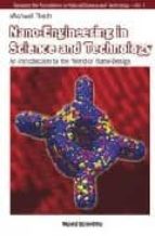 nano-engineering in science and technology: an introduction to th e world of nano-design-micahel rieth-9789812380746 nano-engineering in science and technology: an introduction to th e world of nano-design-micahel rieth-9789812380746