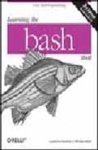 learning the bash shell-cameron newham-9780596009656 learning the bash shell-cameron newham-9780596009656