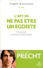 Art de ne pas etre un egoiste Libros descargables en línea