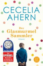der glasmurmelsammler.-cecelia ahern-9783596193356 der glasmurmelsammler.-cecelia ahern-9783596193356