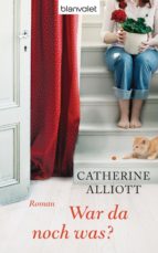 war da noch was? (ebook)-catherine alliott-9783641074456 war da noch was? (ebook)-catherine alliott-9783641074456