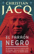 el faraon negro-christian jacq-9788408080756 el faraon negro-christian jacq-9788408080756