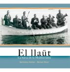 el llaut: la barca de la mediterrania-bernat oliver font-9788416163656 el llaut: la barca de la mediterrania-bernat oliver font-9788416163656