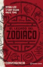 el legado del zodiaco. convergencia-stan lee-stuart moore-9788416401956 el legado del zodiaco. convergencia-stan lee-stuart moore-9788416401956