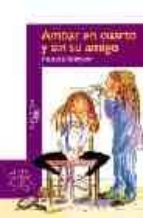 ambar en cuarto y sin su amigo-paula danziger-9788420464756 ambar en cuarto y sin su amigo-paula danziger-9788420464756