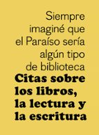 citas sobre los libros, la lectura y la escritura (ebook)-9788425230356 citas sobre los libros, la lectura y la escritura (ebook)-9788425230356