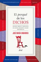 el porque de los dichos-jose maria iribarren-9788434408456 el porque de los dichos-jose maria iribarren-9788434408456