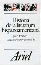 historia de la literatura hispanoamericana-jean franco-9788434483156 historia de la literatura hispanoamericana-jean franco-9788434483156