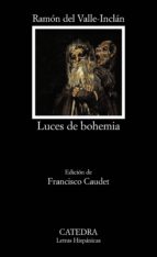 luces de bohemia (ebook)-ramon maria del valle-inclan-9788437635156 luces de bohemia (ebook)-ramon maria del valle-inclan-9788437635156