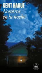 nosotros en la noche-kent haruf-9788439731856 nosotros en la noche-kent haruf-9788439731856