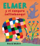 elmer y el canguro saltimbanqui (elmer. álbum ilustrado) (ebook)-david mckee-9788448838256 elmer y el canguro saltimbanqui (elmer. álbum ilustrado) (ebook)-david mckee-9788448838256