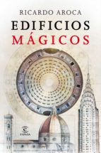 (pe) edificios mágicos-ricardo aroca-9788467042856 (pe) edificios mágicos-ricardo aroca-9788467042856