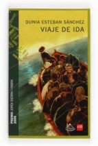 viaje de ida (punto y seguido-dunia esteban-9788467535556 viaje de ida (punto y seguido-dunia esteban-9788467535556