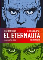 el eternauta segunda parte-h.g. oesterheld-f. solano lopez-9788467906356 el eternauta segunda parte-h.g. oesterheld-f. solano lopez-9788467906356
