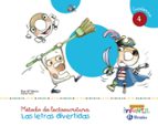 LAS LETRAS DIVERTIDAS INFANTIL 4 AÑOS CUADERNO 4