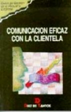 comunicacion eficaz con la clientela-9788479782856 comunicacion eficaz con la clientela-9788479782856