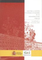 guia para la gestion economico-financiera de las administraciones publicas (actualizada a noviembre 2005) (3ª ed.) (2006)-9788485482856 guia para la gestion economico-financiera de las administraciones publicas (actualizada a noviembre 2005) (3ª ed.) (2006)-9788485482856