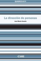 la dirección de personas (ebook)-jose maria gasalla-9788490649756 la dirección de personas (ebook)-jose maria gasalla-9788490649756