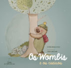 os wombis e os cueiros-emilia rebumbio-9788491510956 os wombis e os cueiros-emilia rebumbio-9788491510956