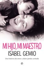 mi hijo, mi maestro (ebook)-isabel gemio-9788491644156 mi hijo, mi maestro (ebook)-isabel gemio-9788491644156