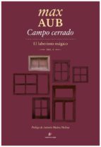 CAMPO CERRADO (EL LABERINTO MAGICO I)