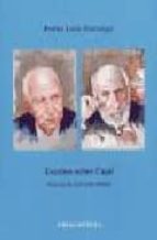 escritos sobre cajal-pedro lain entralgo-9788495840356 escritos sobre cajal-pedro lain entralgo-9788495840356