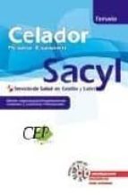TEMARIO OPOSICIONES CELADOR PERSONAL ESTATUTARIO DEL SERVICIO DE SALUD DE CASTILLA Y LEON (SACYL) (EDICION ESPECIAL)