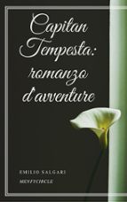 capitan tempesta: romanzo d'avventure (ebook)-9788827510056 capitan tempesta: romanzo d'avventure (ebook)-9788827510056