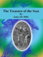 the treasure of the seas (ebook)-james james-9788827541456 the treasure of the seas (ebook)-james james-9788827541456