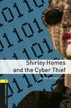 OXFORD BOOKWORMS LIBRARY 1 SHIRLEY HOMES & CYBER THIE MP3 PACK